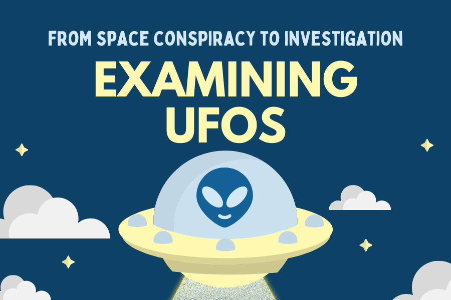 From+Space+Conspiracy+to+Investigation%3A+Examining+UFOs