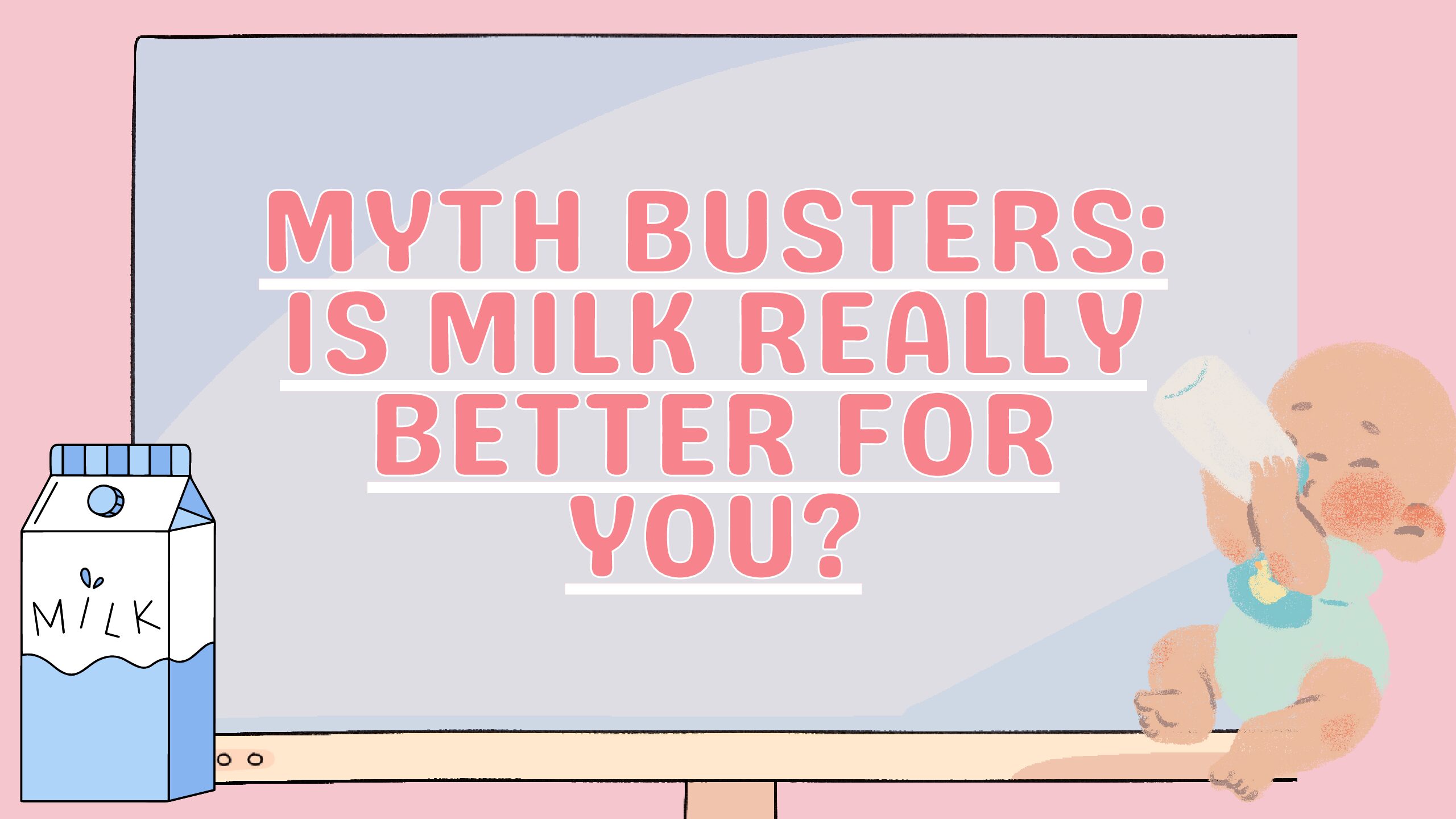 Myth Busters: Is Milk Really Better For You?